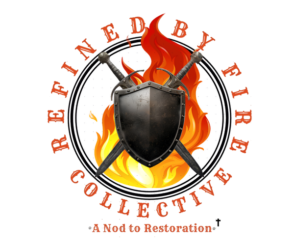 Refined By Fire Collective