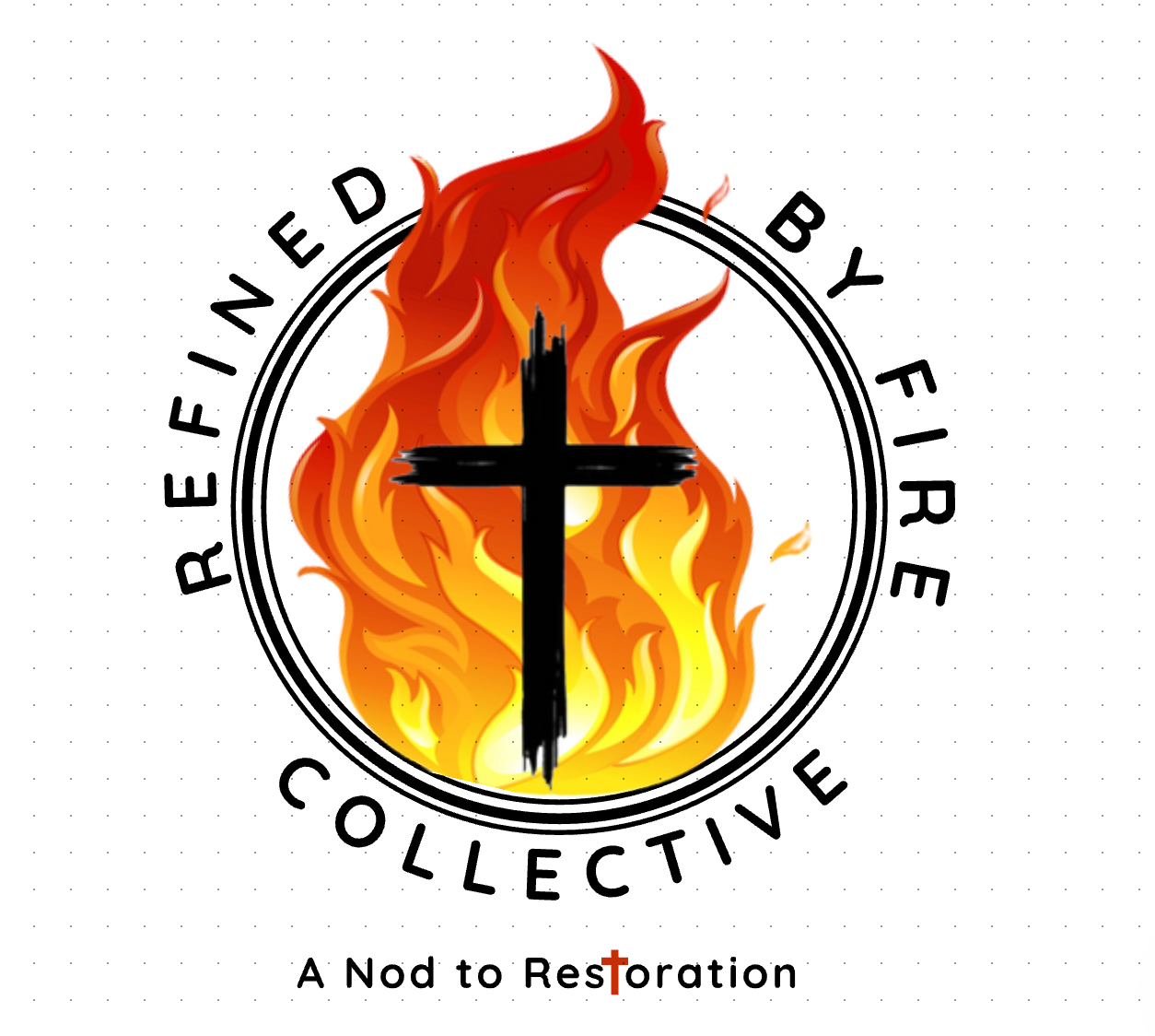 Refined By Fire Collective